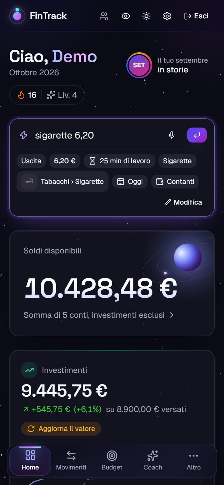 Inserimento rapido: «sigarette 6,20» riconosciuto come 6,20 € in Tabacchi, 27 minuti di lavoro